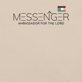 MESSENGER AMBASSADOR FOR THE LORD