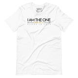 I AM  THE ONE UNISEX TEE