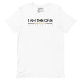 I AM  THE ONE UNISEX TEE