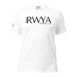 RWYA  ROYALTY REMEMBER WHO YOU ARE TEE