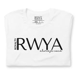 RWYA  ROYALTY REMEMBER WHO YOU ARE TEE