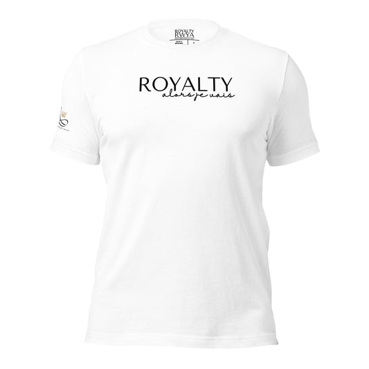 ROYALTY ALORS JE VAIS TEE