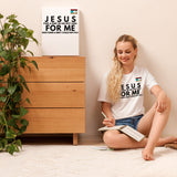 Jesus for me -w- tee Unisex t-shirt