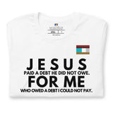 Jesus for me -w- tee Unisex t-shirt