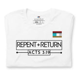 REPENT AND RETURN MSSENGER TEE Unisex t-shirt