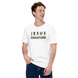 JESUS MAKE ME YOUR SIGNATURE WORSHIP TEE