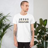 JESUS MAKE ME YOUR SIGNATURE WORSHIP TEE