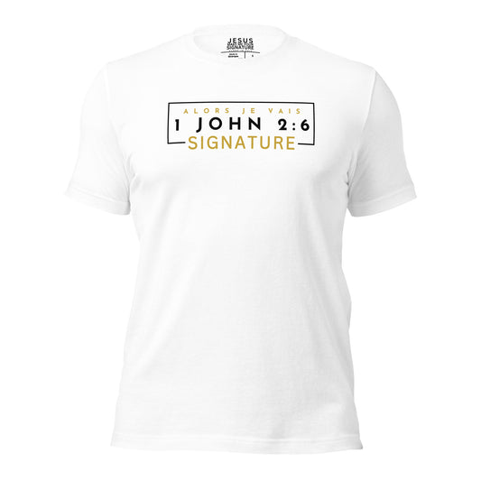 1 JOHN 2:6 SIGNATURE WORSHIP TEE