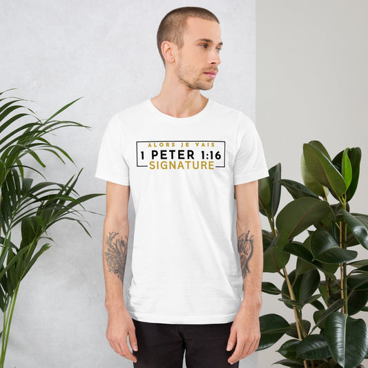 1 PETER 1:16 SIGNATURE WORSHIP TEE