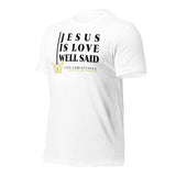 JESUS IS LOVE WELL SAID -FAV-