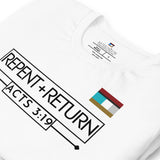 REPENT AND RETURN MSSENGER TEE Unisex t-shirt