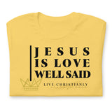 JESUS IS LOVE WELL SAID -FAV-