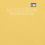 MESSENGER AMBASSADOR FOR THE LORD Unisex t-shirt