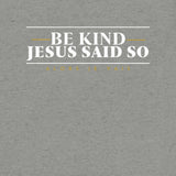 BE KIND UNISEX TEE -BOLD-