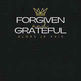 FORGIVEN AND GRATEFUL UNISEX TEE -CROWN