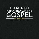 I AM NOT ASHAMED OF THE GOSPEL CLASSIC UNISEX TEE