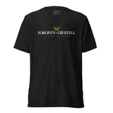 FORGIVEN AND GRATEFUL CLASSIC UNISEX TEE