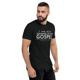 I AM NOT ASHAMED OF THE GOSPEL CLASSIC UNISEX TEE