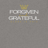 FORGIVEN AND GRATEFUL UNISEX TEE -CROWN