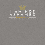 I AM NOT AHAMED UNISEX TEE