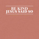 BE KIND UNISEX TEE -BOLD-