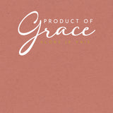 PRODUCT OF GRACE UNISEX TEE -FANCY-