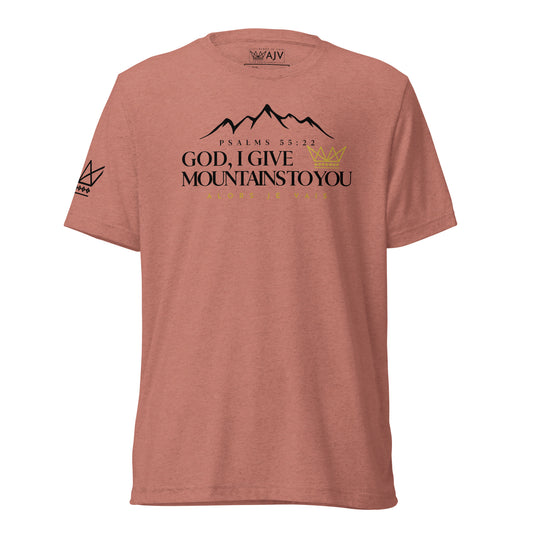 GOD I GIVE YOU MOUNTAINS UNISEX TEE