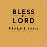 BLESS THE LORD TEE *CCB