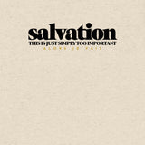 SALVATION-IMPORTANT UNISEX TEE