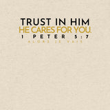 TRUST IN HIM UNISEX TEE