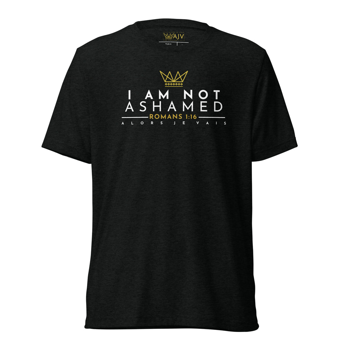 I AM NOT AHAMED UNISEX TEE