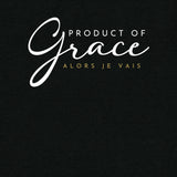 PRODUCT OF GRACE UNISEX TEE -FANCY-