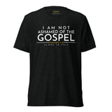 I AM NOT ASHAMED OF THE GOSPEL CLASSIC UNISEX TEE