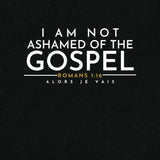 I AM NOT ASHAMED OF THE GOSPEL CLASSIC UNISEX TEE