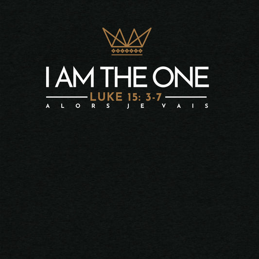 I AM THE ONE UNISEX TEE *FAV