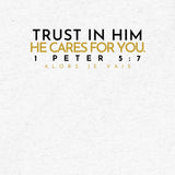 TRUST IN HIM UNISEX TEE