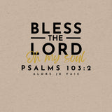 BLESS THE LORD UNISEX TEE