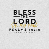 BLESS THE LORD UNISEX TEE