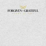 FORGIVEN & GRATEFUL UNISEX TEE *ORIGINAL