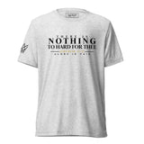 -NOTHING- UNISEX TEE